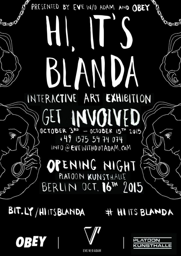 INTERACTIVE ART EXHIBITION: HI, IT’S BLANDA