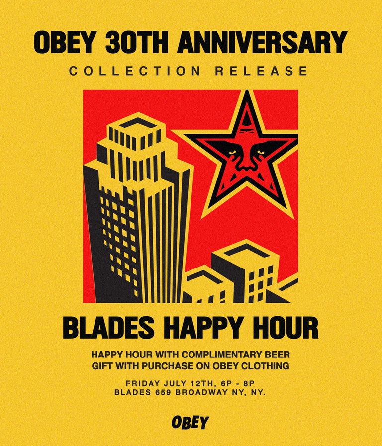 OBEY 30TH ANNIVERSARY BLADES HAPPY HOUR