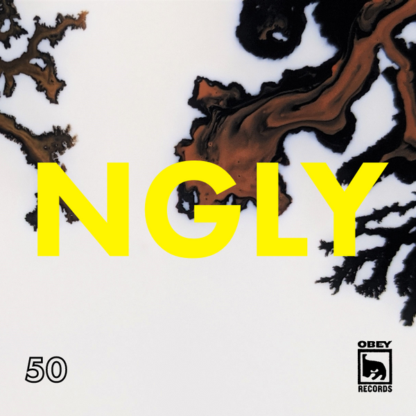 OBEY RECORDS EP. 50: NGLY