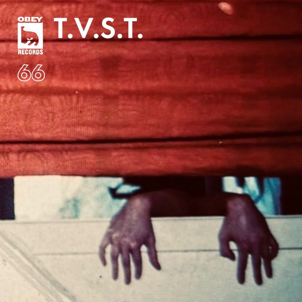OBEY RECORDS EP. 66: T.V.S.T.