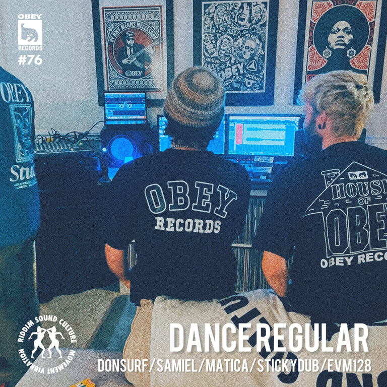 OBEY RECORDS EPISODE 76: DANCE REGULAR